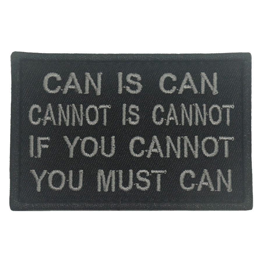 CAN IS CAN, CANNOT IS CANNOT PATCH