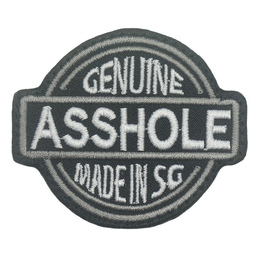 GENUINE ASSHOLE MADE IN SG PATCH