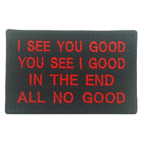 I SEE YOU GOOD, YOU SEE I GOOD PATCH