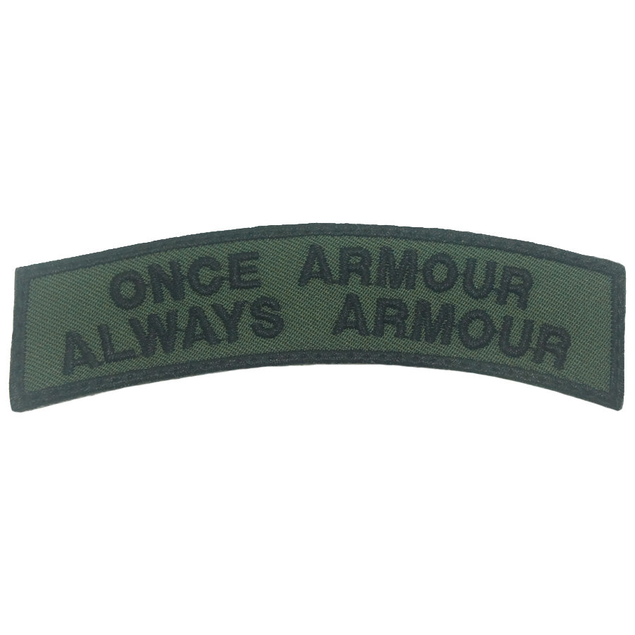 ONCE ARMOUR ALWAYS ARMOUR TAB - The Morale Patches