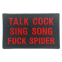 TALK COCK, SING SONG, FUCK SPIDER PATCH - OLIVE GREEN