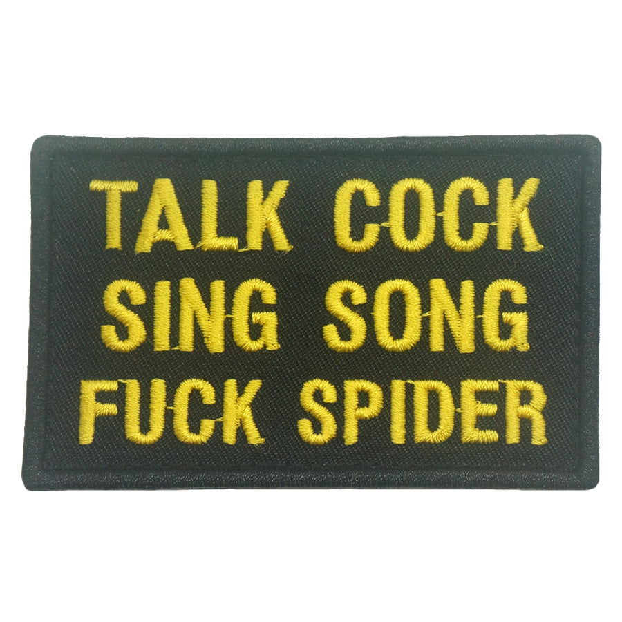 TALK COCK, SING SONG, FUCK SPIDER PATCH - OLIVE GREEN