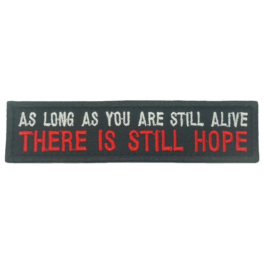 HERE IS STILL HOPE PATCH - FULL COLOR