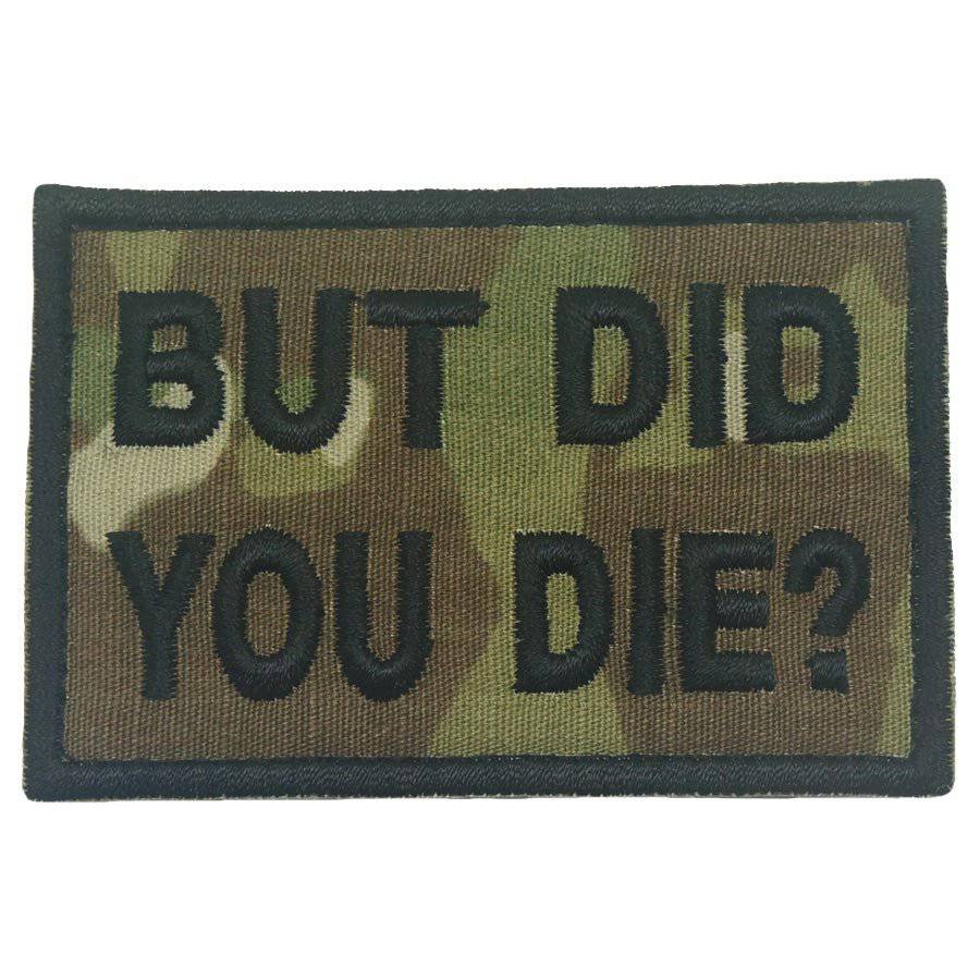 BUT DID YOU DIE? PATCH - The Morale Patches