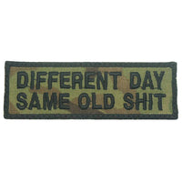 DIFFERENT DAY, SAME OLD SHIT PATCH - The Morale Patches