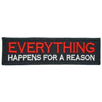 EVERYTHING HAPPENS FOR A REASON PATCH - The Morale Patches