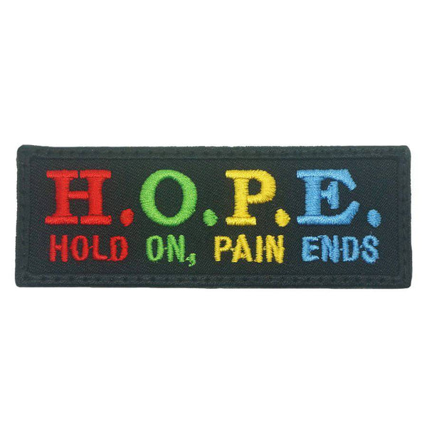 HOPE, HOLD ON, PAIN ENDS PATCH - The Morale Patches