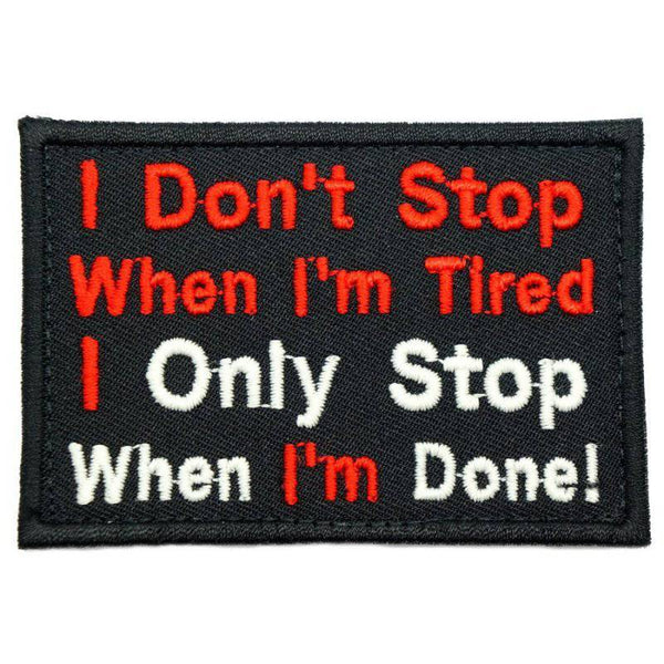 I DON'T STOP PATCH - The Morale Patches