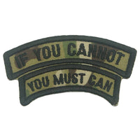IF YOU CANNOT, YOU MUST CAN TAB - The Morale Patches