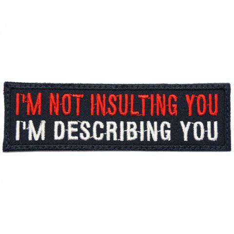I'M DESCRIBING YOU PATCH - BLACK RED - The Morale Patches