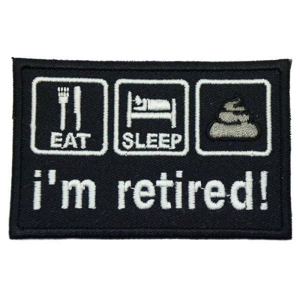 I'M RETIRED PATCH - The Morale Patches