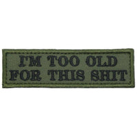 I'M TOO OLD FOR THIS SHIT PATCH - The Morale Patches