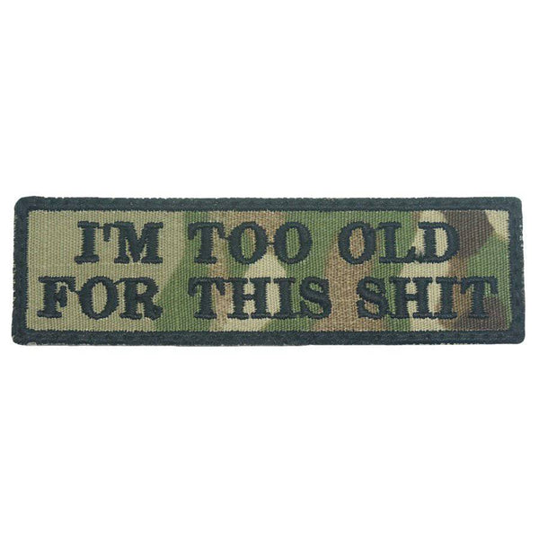 I'M TOO OLD FOR THIS SHIT PATCH - The Morale Patches