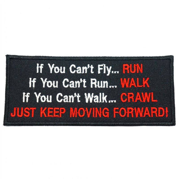 JUST KEEP MOVING FORWARD PATCH - The Morale Patches