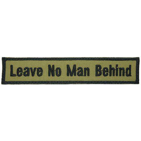 LEAVE NO MAN BEHIND - OLIVE GREEN - The Morale Patches