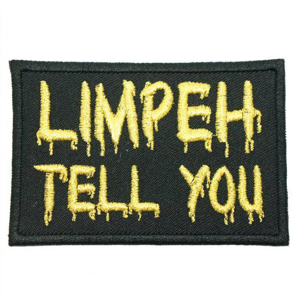 LIMPEH TELL YOU PATCH - The Morale Patches