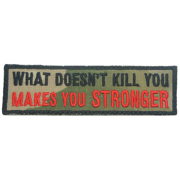 MAKES YOU STRONGER PATCH - The Morale Patches