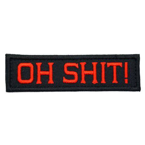 OH SHIT PATCH - The Morale Patches