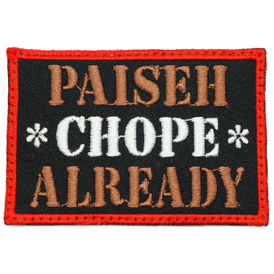 PAISEH CHOPE ALREADY PATCH - The Morale Patches