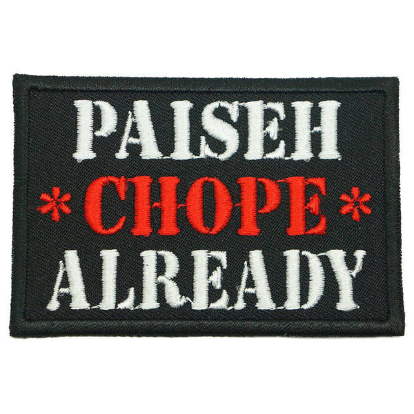 PAISEH CHOPE ALREADY PATCH - The Morale Patches
