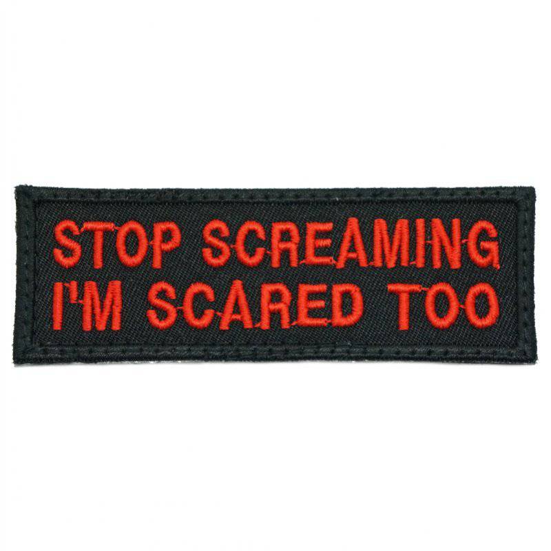 STOP SCREAMING, I'M SCARED TOO PATCH - The Morale Patches