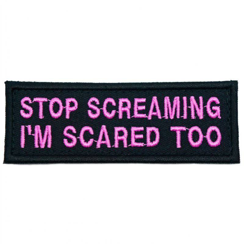 STOP SCREAMING, I'M SCARED TOO PATCH - The Morale Patches