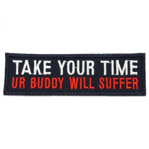TAKE YOUR TIME PATCH - BLACK RED - The Morale Patches