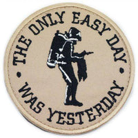THE ONLY EASY DAY WAS YESTERDAY PATCH - The Morale Patches