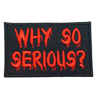 WHY SO SERIOUS PATCH - The Morale Patches