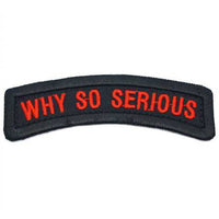 WHY SO SERIOUS TAB - The Morale Patches
